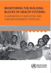 Monitoring the Building Blocks of Health Systems